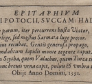 Tekst epitafium Jakuba Potockiego, zm. 1551, Podkomorzego Halickiego, w nieistniejącej dziś starej farze w Buczaczu.