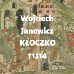  Wojciech Janowicz Kłoczko h. Ogończyk  