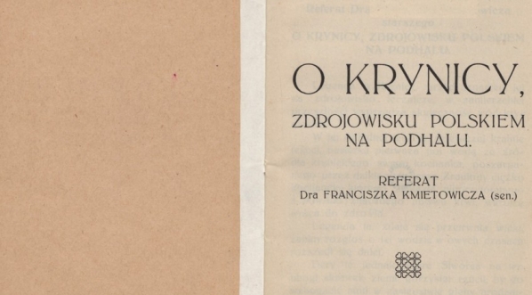  Franciszek Kmietowicz, "O Krynicy, zdrojowisku polskiem na Podhalu" (strona tytułowa)  