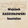 Wojciech Kadzidłowski h. Ogończyk