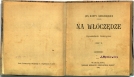 Jan Kanty Gregorowicz "Na włóczędze : opowiadanie historyczne. Cz. 2" (strona tytułowa)