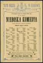 Afisz spektaklu "Nieboska komedia", Teatr Miejski w Krakowie, 1902 r.
