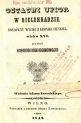 "Ostatni upiór w Bielehradzie : dosłówny wyciąg z kroniki czeskiej wieku XVI" Placyda Jankowskiego.