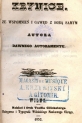 "Krynice : ze wspomnień i gawęd z sobą samym Autora dawnego autoramentu" Placyda Jankowskiego.