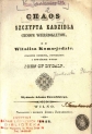 "Chaos : szczypta kadzidła cieniom wierszokletów od Witalisa Komu-jedzie / znacznie odmienił, powiększył i powtórnie wydał John of Dycalp".