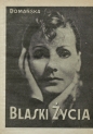 "Blaski życia : powieść" Michaliny Domańskiej.