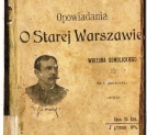 "Opowiadania o starej Warszawie" Wiktora Gomulickiego.