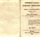 "Zwierciadło doskonałości chrześcijańskiej dla sług i gospodarzy każdego stanu" Feliksa Kozłowskiego. .