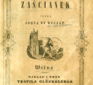 "Zaścianek : niedawna kronika" Placyda Jankowskiego.