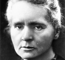 Maria Skłodowska Curie, laureatka Nagrody Nobla w dziedzinie fizyki i chemii.
