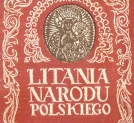 "Litania narodu polskiego" Władysława Bandurskiego.