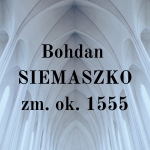  Bohdan Siemaszko h. własnego  