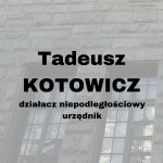  Tadeusz Wacław Kotowicz  