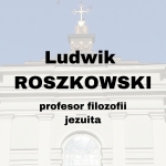  Ludwik Roszkowski  