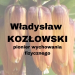  Władysław Ryszard Kozłowski  