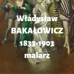  Władysław Bakałowicz  