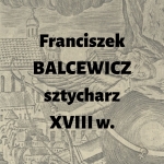  Franciszek Balcewicz  