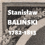 Stanisław Baliński h. Jastrzębiec  