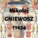  Mikołaj Wojciech (Olbracht) Gniewosz z Oleksowa h. Rawicz  