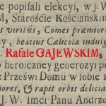  Rafał Tadeusz Gajewski (z Błociszewa Gajewski) h. Ostoja  