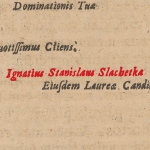  Ignacy Stanisław Szlachetka (Slachetka, Ślachetka, Leopolita)  