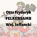  Otto Fryderyk Felkersamb  