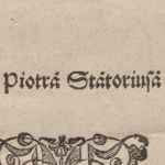  Piotr młodszy Stoiński (Stojeński, Statorius) h. Kotwica  