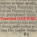  Franciszek Gajewski (z Błociszewa Gajewski) h. Ostoja  