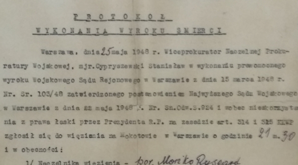  Protokół wykonania wyroku śmierci na rtm. Witoldzie Pileckim z dnia 25.05.1948 r.  