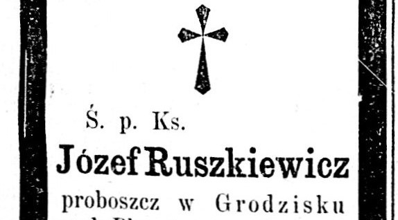  Nekrolog księdza Józefa Ruszkiewicza opublikowany w "Dzienniku Poznańskim" z 3 września 1872.  