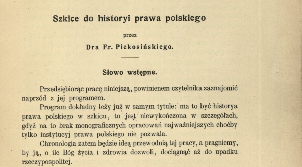  Franciszek Piekosiński "Szkice do historyi prawa polskiego."  