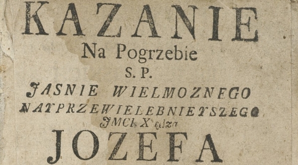  Benedykt Roszkowski "Kazanie na pogrzebie [...] Jozefa na Łuczycach Łuczyckiego" (strona tytułowa)  