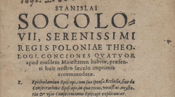  Stanisław  Sokołowski "Stanislai Socolovii serenissimi regis Poloniae theologi Conciones qvatvor [...]." (strona tytułowa)  