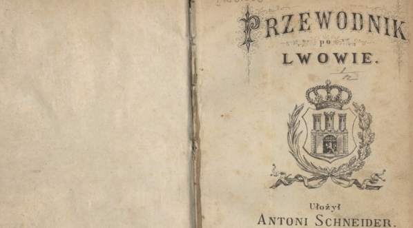  Antoni Schneider "Przewodnik po Lwowie" (strona tytułowa)  