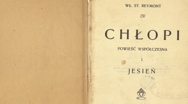  Władysław Stanisław Reymont "Chłopi: powieść współczesna. [Cz. 1], Jesień" (strona tytułowa)  