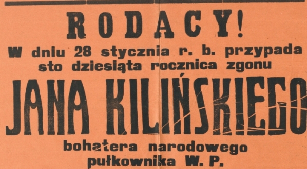  Afisz Komitetu obchodu 110-ej rocznicy zgonu Jana Kilińskiego w Lipnie.  