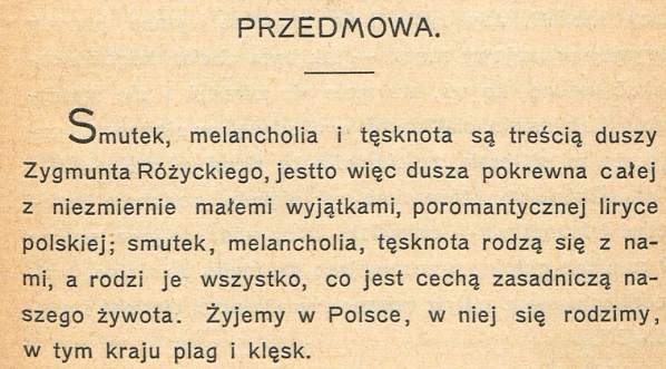  Kazimierz Przerwa-Tetmajer o Zygmuncie Różyckim.  