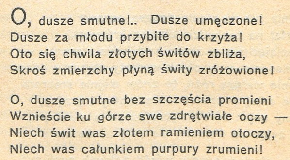  "O, dusze smutne!.." Zygmunta Różyckiego.  