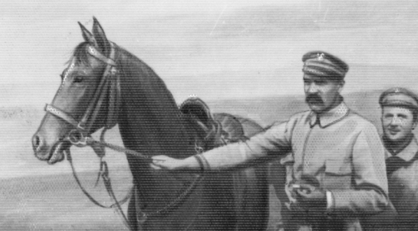  Józef Piłsudski, dowódca I Brygady Legionów.  