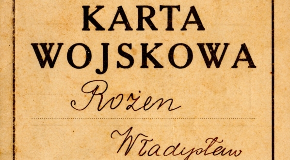  Karta Wojskowa Władysława Rożena ze służby w Legionach.  