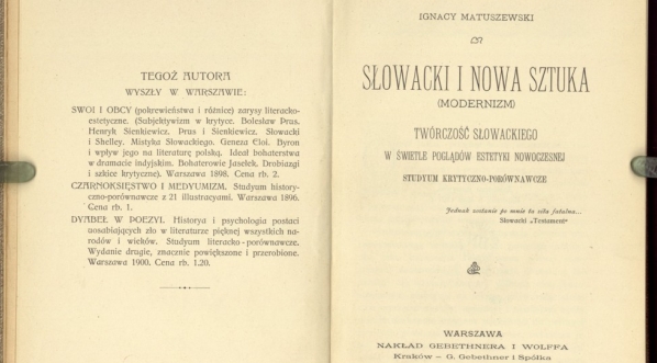  Ignacy Matuszewski "Słowacki i nowa sztuka"  