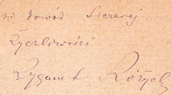  Dedykacja napisana przez Zygmunta Różyckiego.  