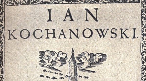  Pierwsze wydanie zbiorowe (dzieł Jana Kochanowskiego).  