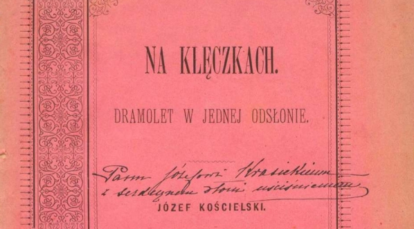  Józef Teodor Kościelski, "Na klęczkach : dramat w jednej osłonie" (strona tytułowa)  