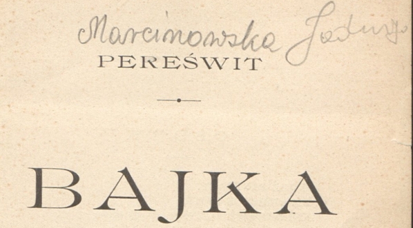  Jadwiga Marcinowska "Bajka" (strona tytułowa)  