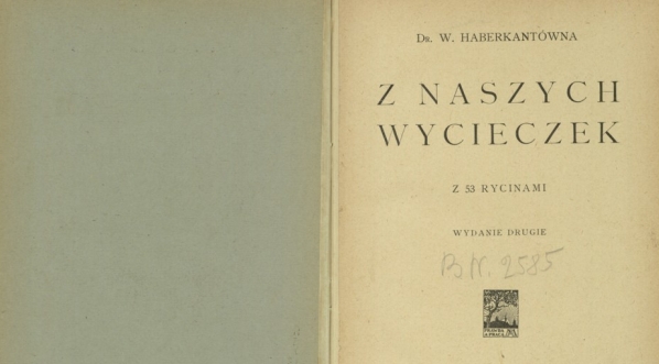  Wanda  Haberkantówna "Z naszych wycieczek" (strona tytułowa)  