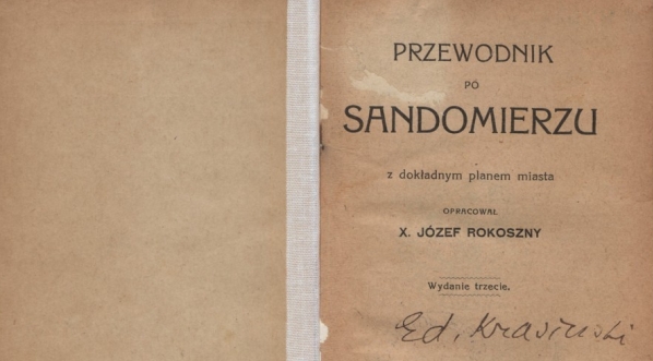  Józef Rokoszny "Przewodnik po Sandomierzu: z dokładnym planem miasta" (strona tytułowa)  