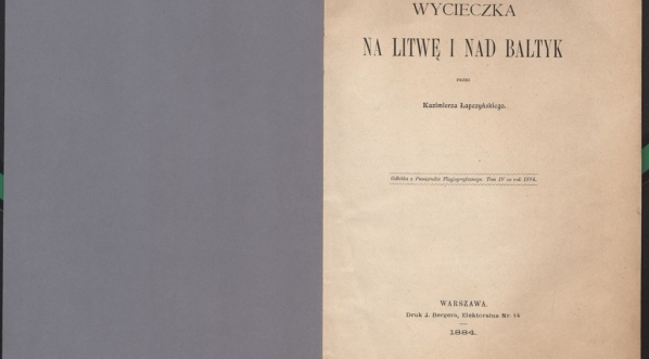  Kazimierz Łapczyński "Wycieczka na Litwę i nad Bałtyk" (strona tytułowa)  
