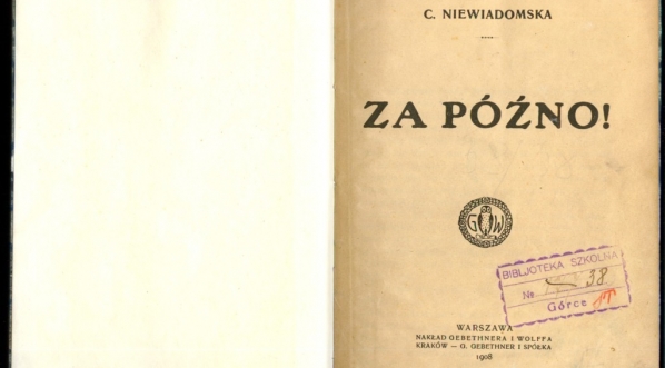  Cecylia Niewiadomska "Za późno!"  (strona tytułowa)  