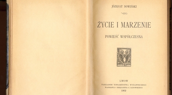  Józefat Nowiński "Życie i marzenie: powieść współczesna" (strona tytułowa)  